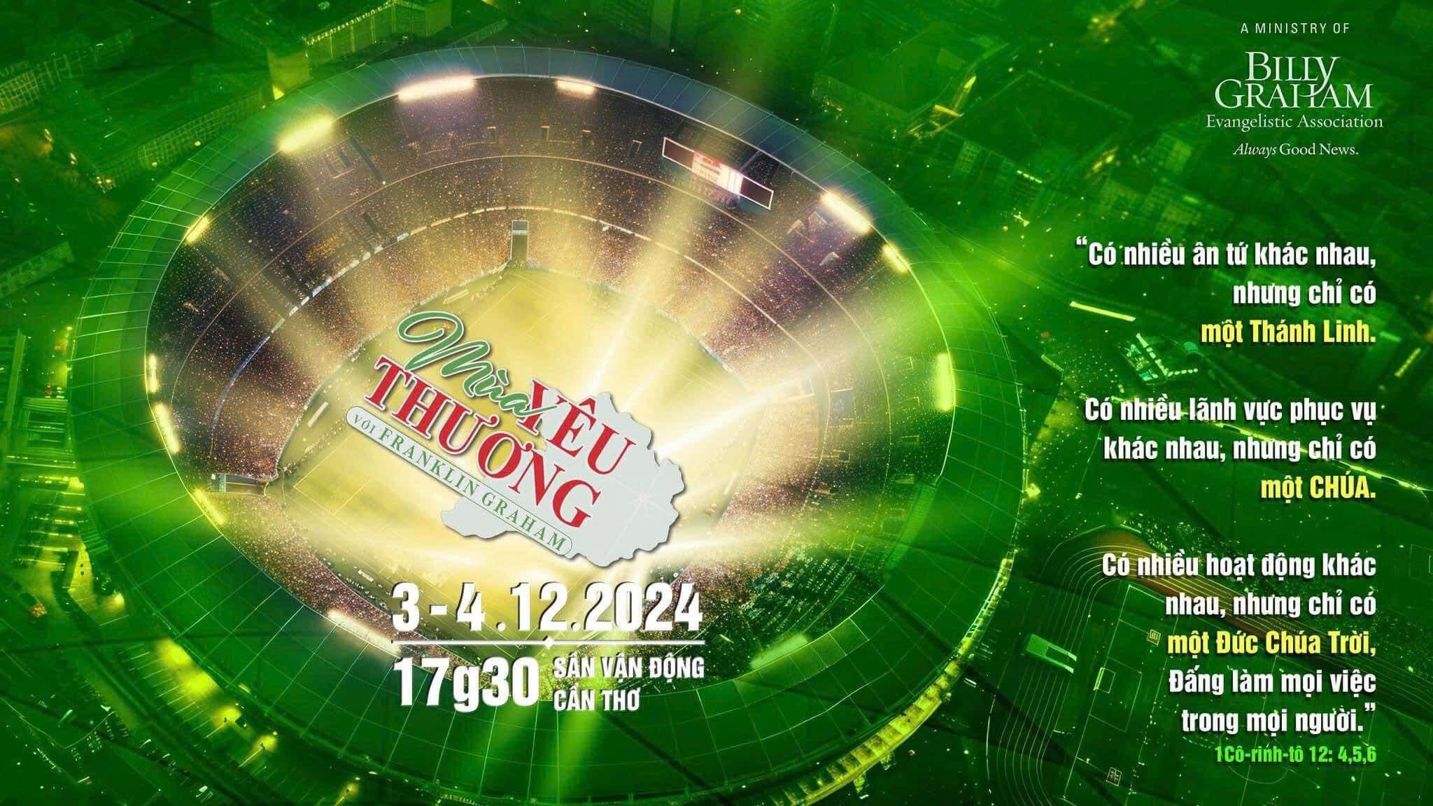 Truyền Giảng “Mùa Yêu Thương” Với Mục Sư Franklin Graham – Cần Thơ 03-04.12.24